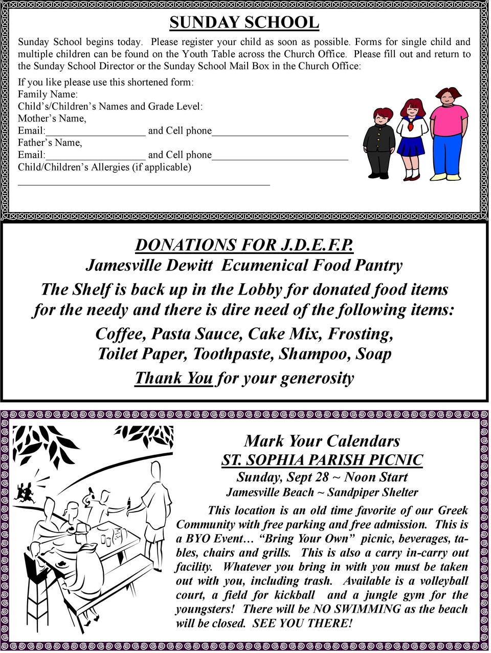 Grade Level: Mother s Name, Email: and Cell phone Father s Name, Email: and Cell phone Child/Children s Allergies (if applicable) DONATIONS FOR J.D.E.F.P.