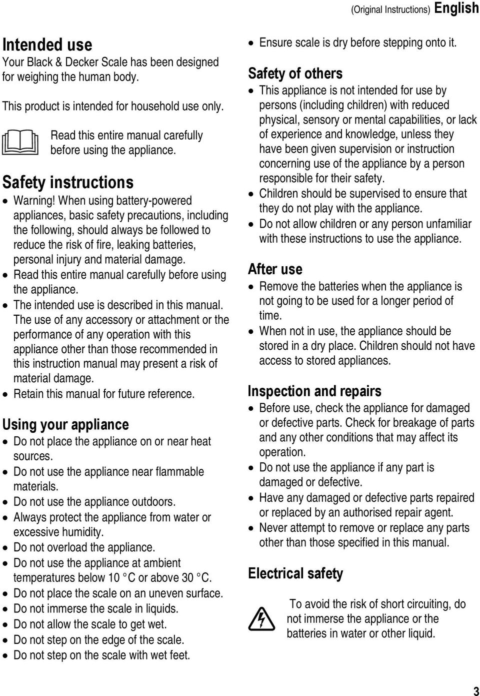 When using battery-powered appliances, basic safety precautions, including the following, should always be followed to reduce the risk of fire, leaking batteries, personal injury and material damage.