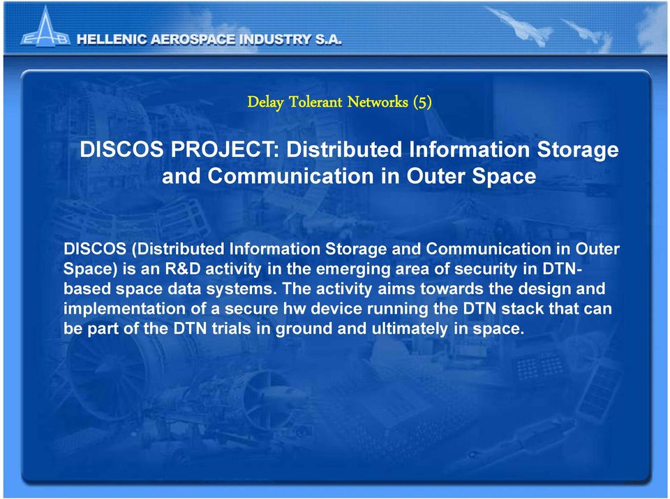 area of security in DTNbased space data systems.