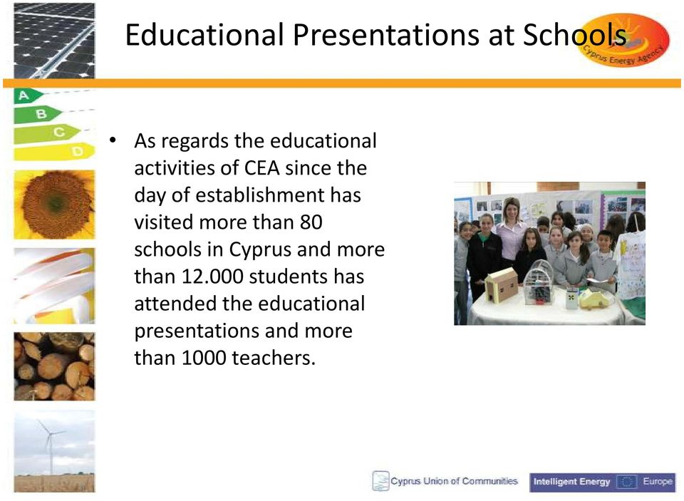 more than 80 schools in Cyprus and more than 12.