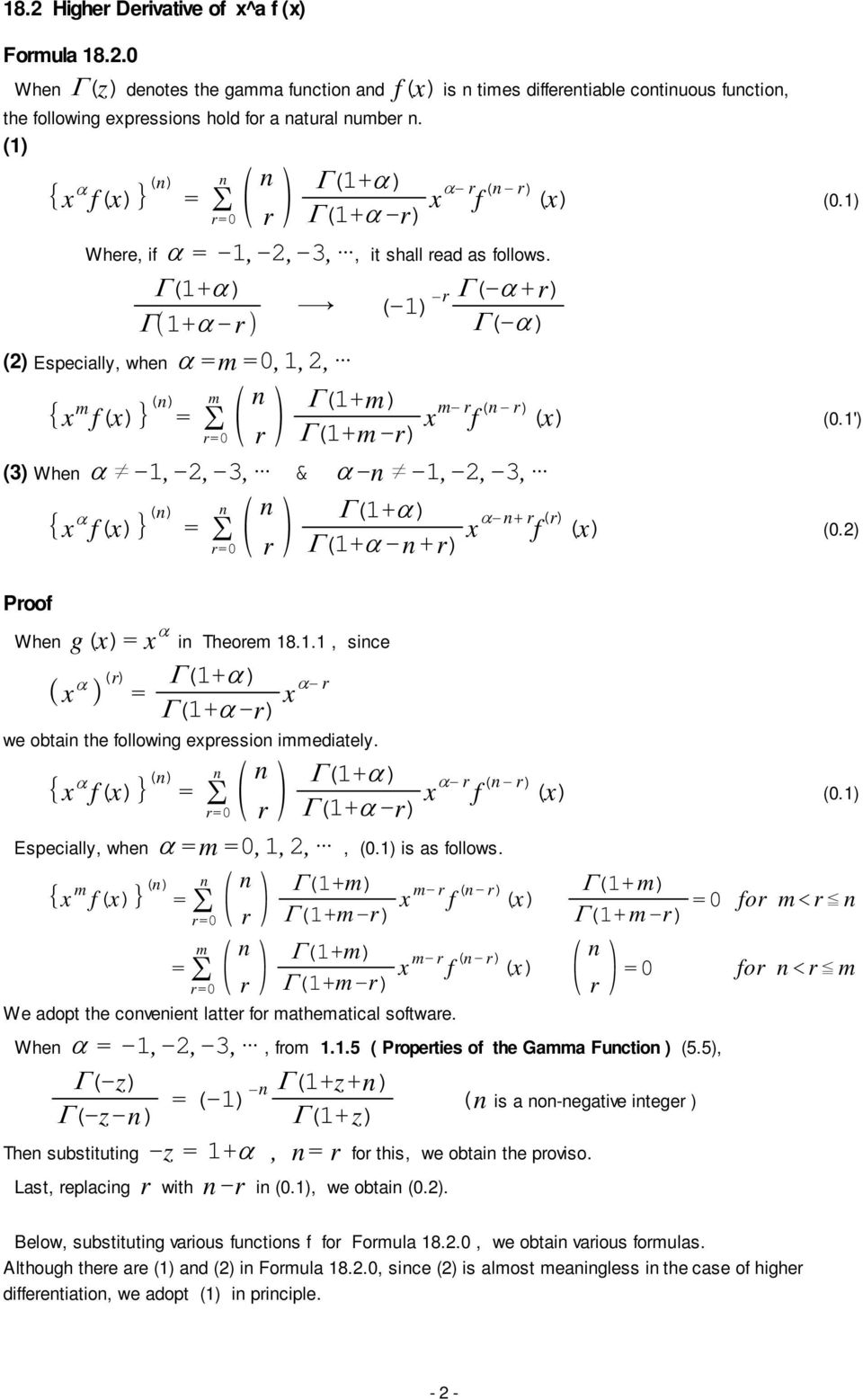 ) r ( + - +r) Whe g( ) i Theorem 8.., sice r ( + ) - r ( + -r) we obtai the followig epressio immediately. f ( + ) r ( + -r) Especially, whe m 0,,,, (0.) is as follows.
