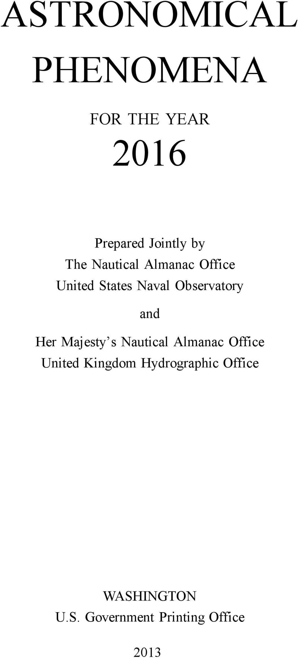 and Her Majesty s Nautical Almanac Office United Kingdom