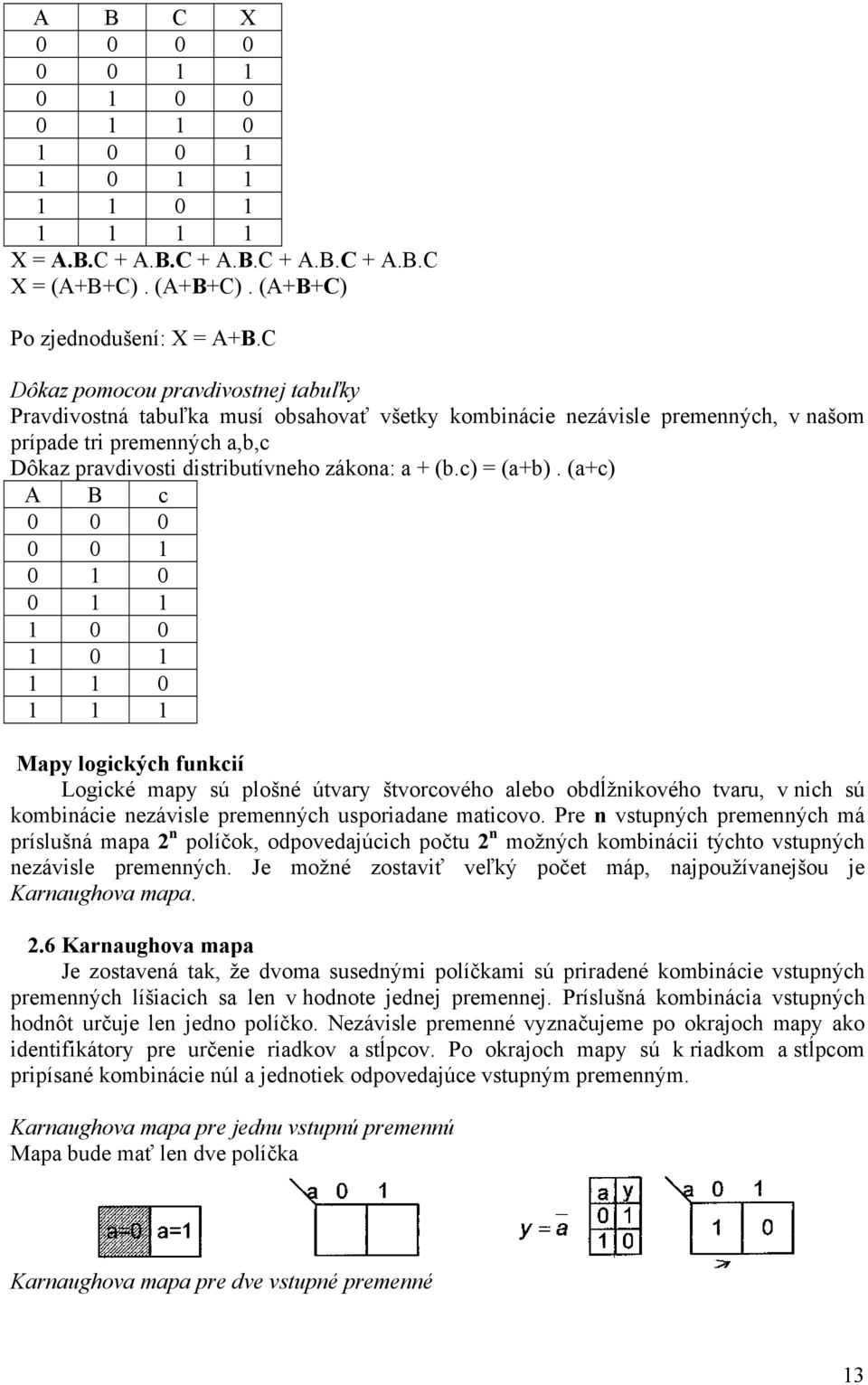 c) = (a+b).