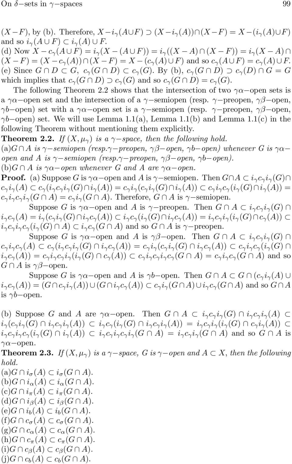 By (b), c γ (G D) c γ (D) G = G which implies that c γ (G D) c γ (G) and so c γ (G D) = c γ (G). The following Theorem 2.