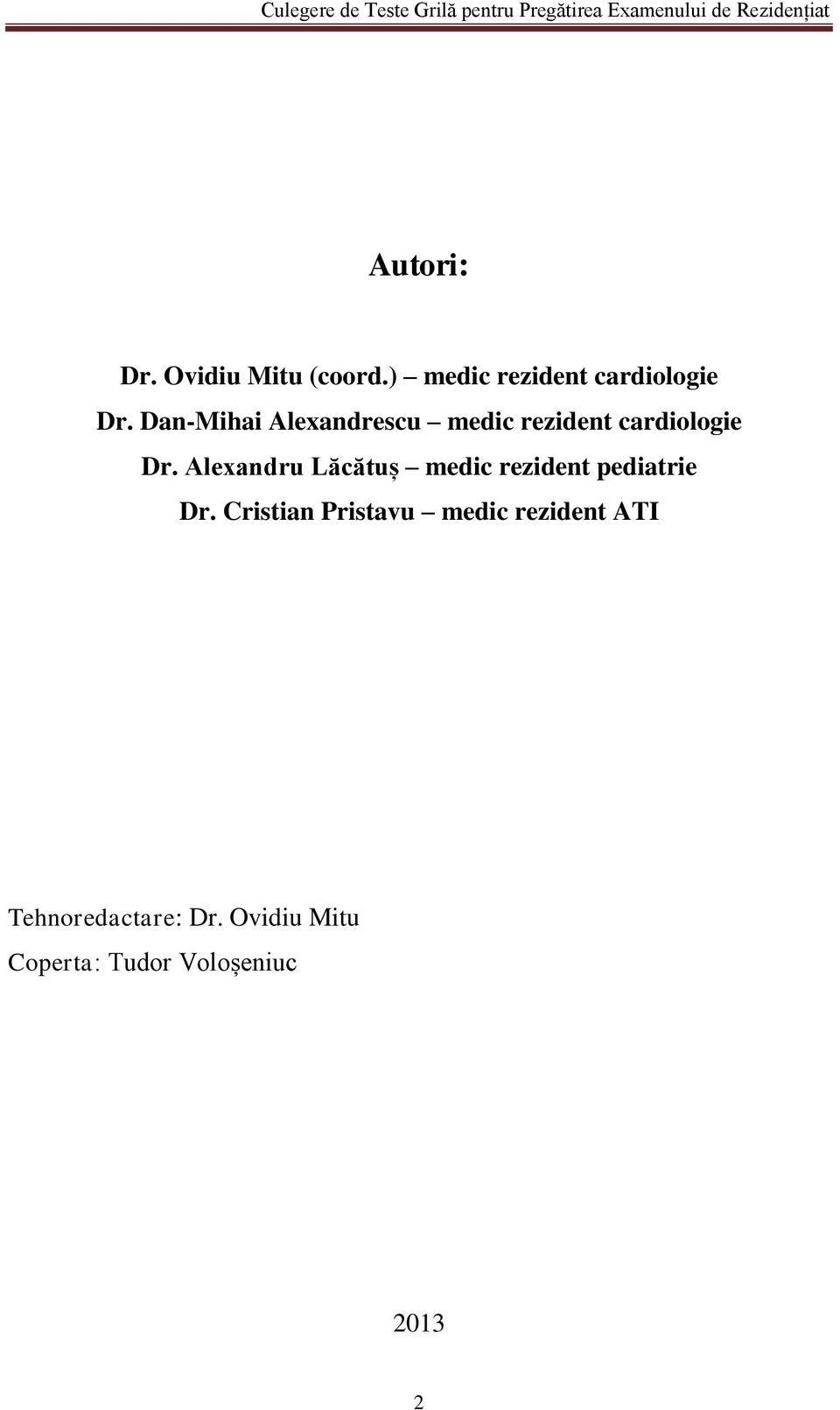 Alexandru Lăcătuș medic rezident pediatrie Dr.