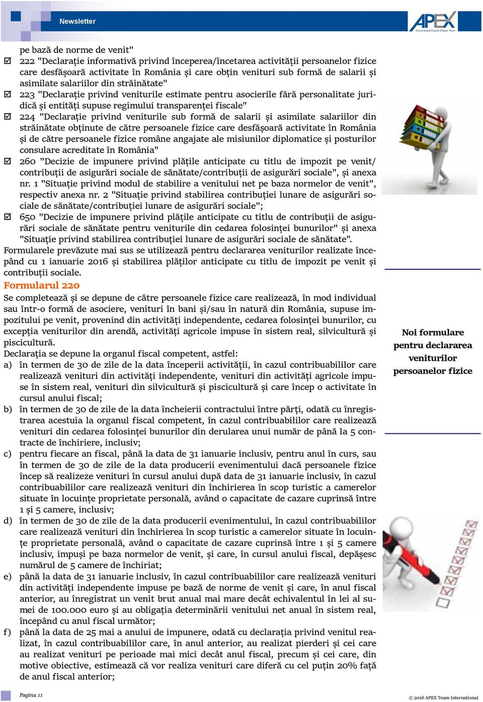 privind veniturile sub formă de salarii și asimilate salariilor din străinătate obținute de către persoanele fizice care desfășoară activitate în România și de către persoanele fizice române angajate