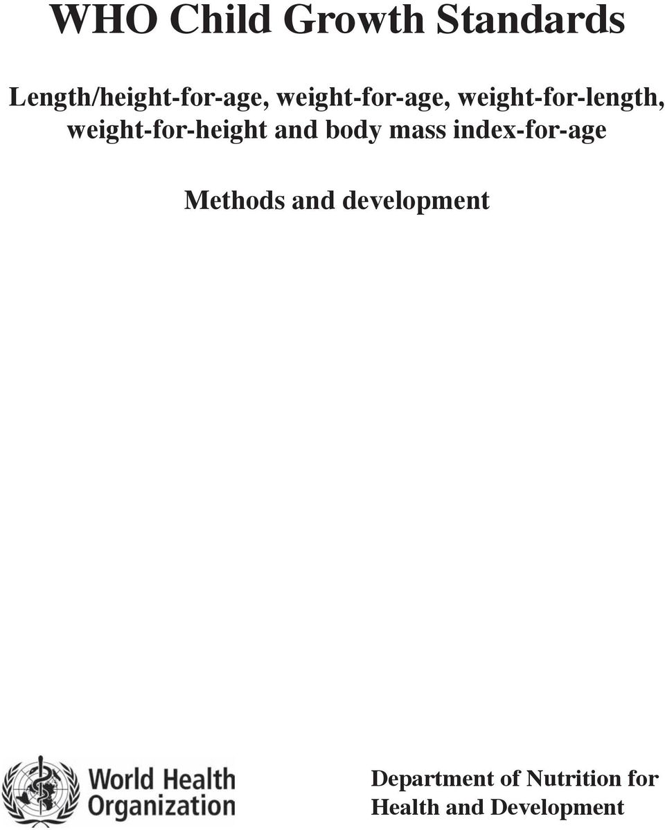 weight-for-height and body mass index-for-age