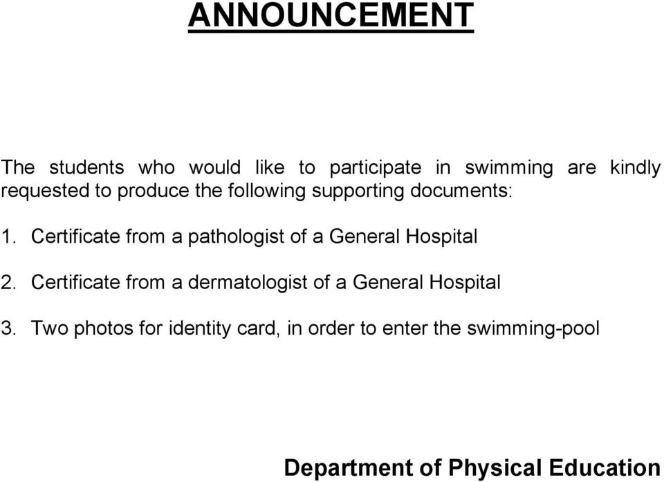 Certificate from a pathologist of a General Hospital 2.