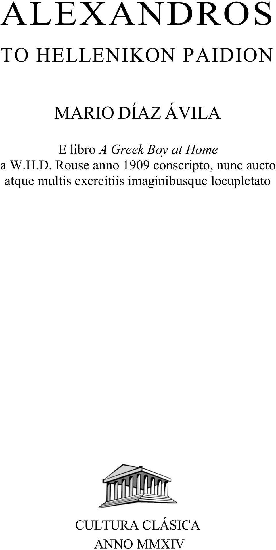 Rouse anno 1909 conscripto, nunc aucto atque