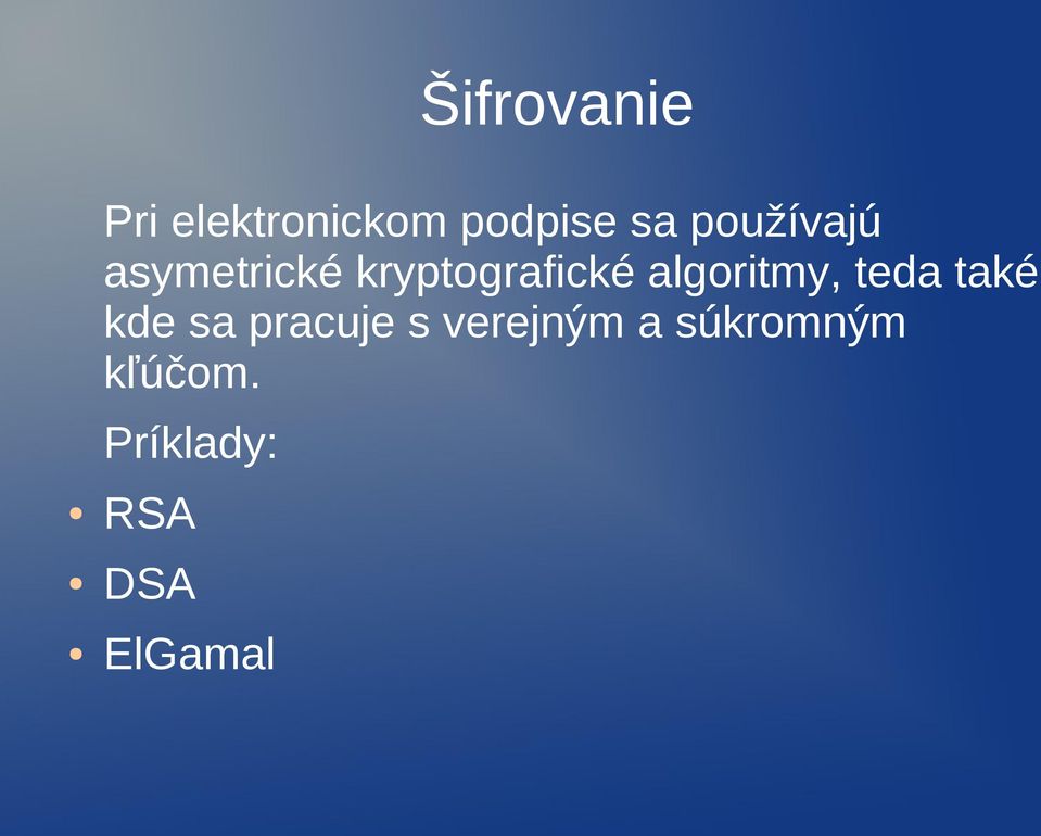 algoritmy, teda také kde sa pracuje s