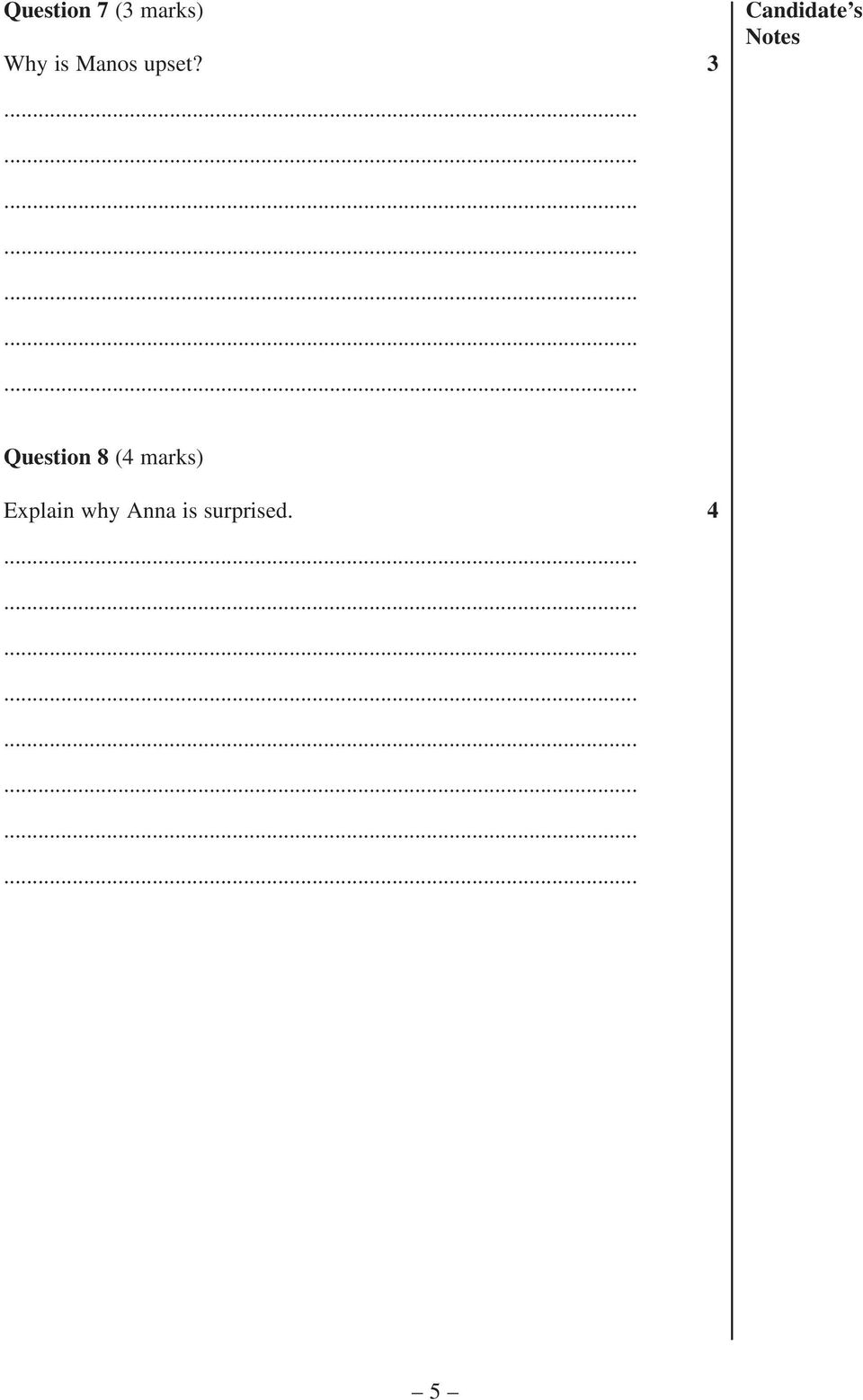 3 Candidate s Notes Question