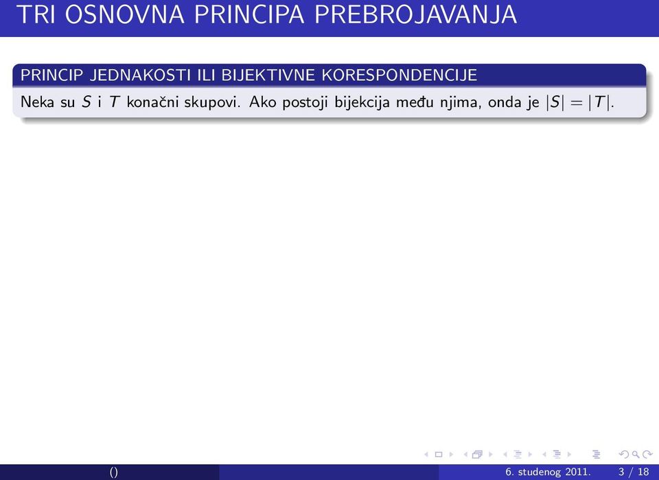 su S i T konačni skupovi.