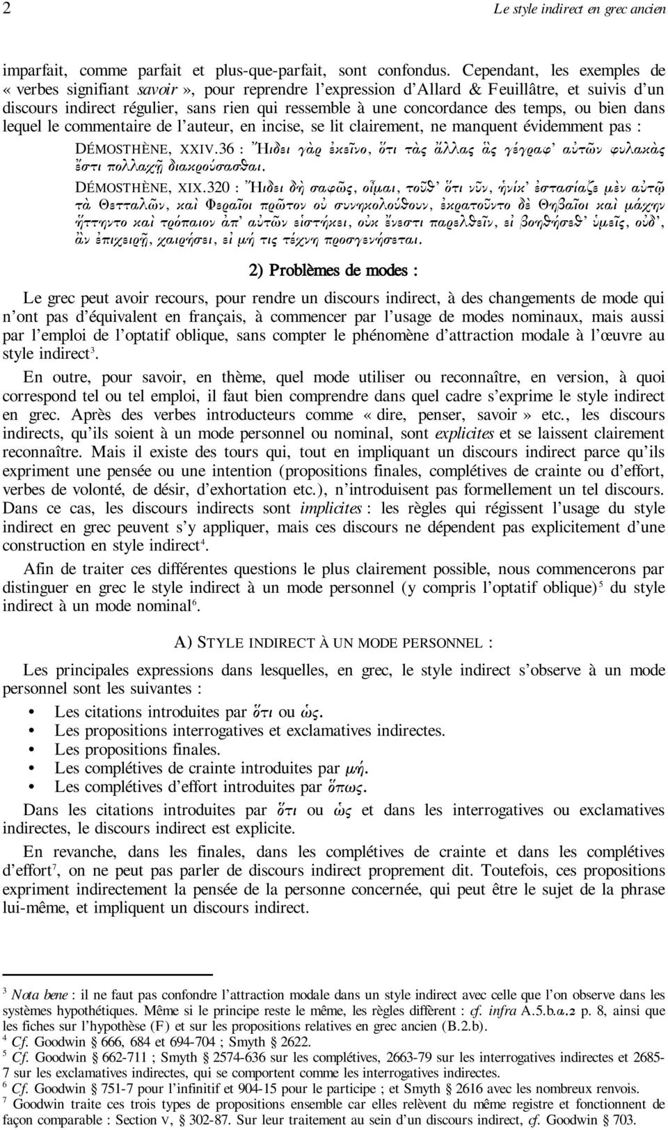 temps, ou bien dans lequel le commentaire de l auteur, en incise, se lit clairement, ne manquent évidemment pas : DÉMOSTHÈNE, XXIV.
