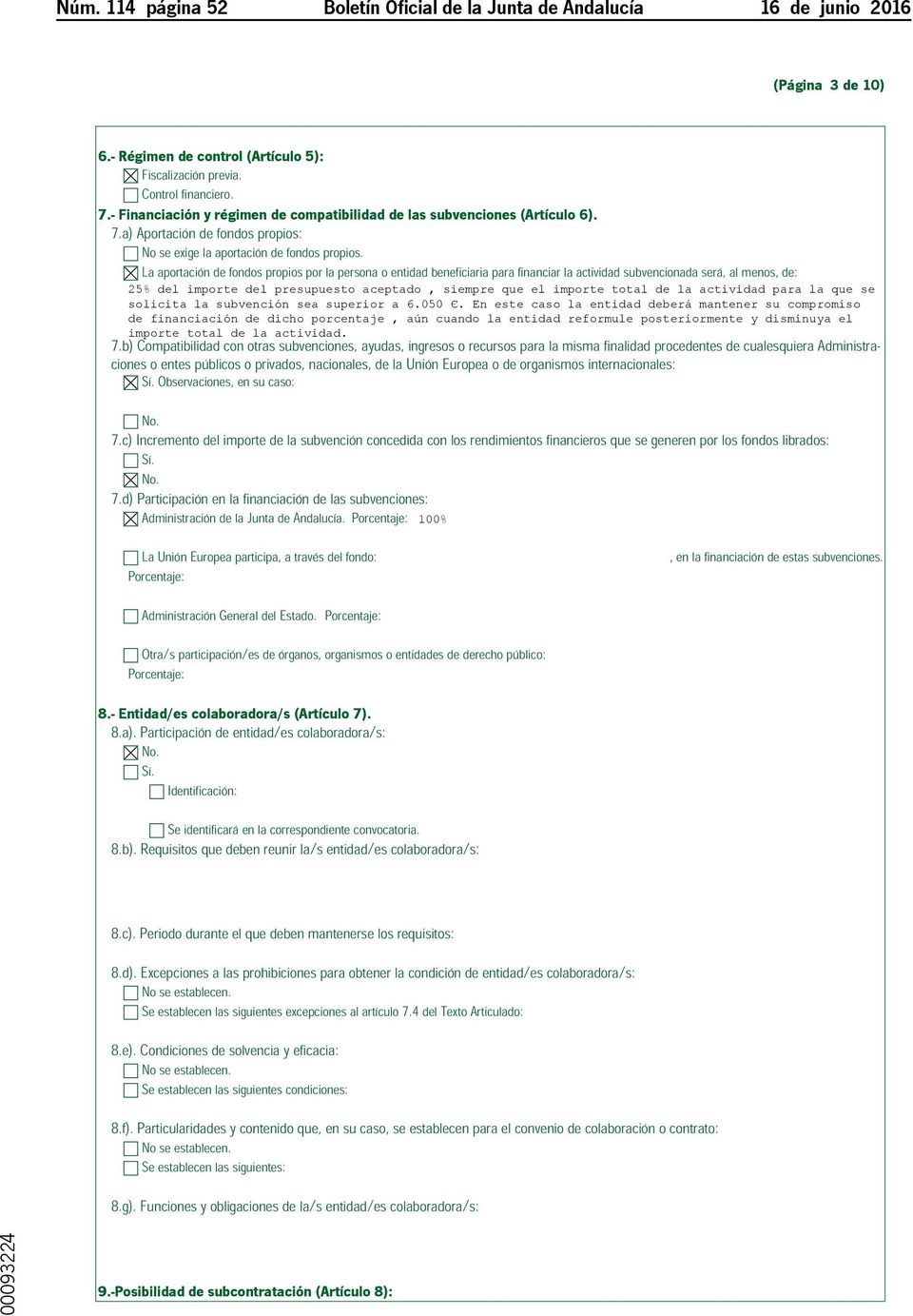 La aportación de fondos propios por la persona o entidad beneficiaria para financiar la actividad subvencionada será, al menos, de: ΓΗΟΛΠΣΡΥΗΓΗΟΣΥΗςΞΣΞΗςΡΦΗΣΓΡςΛΗΠΣΥΗΤΞΗΗΟΛΠΣΡΥΗΡΟΓΗΟΦΛΨΛΓΓΣΥΟΤΞΗςΗ