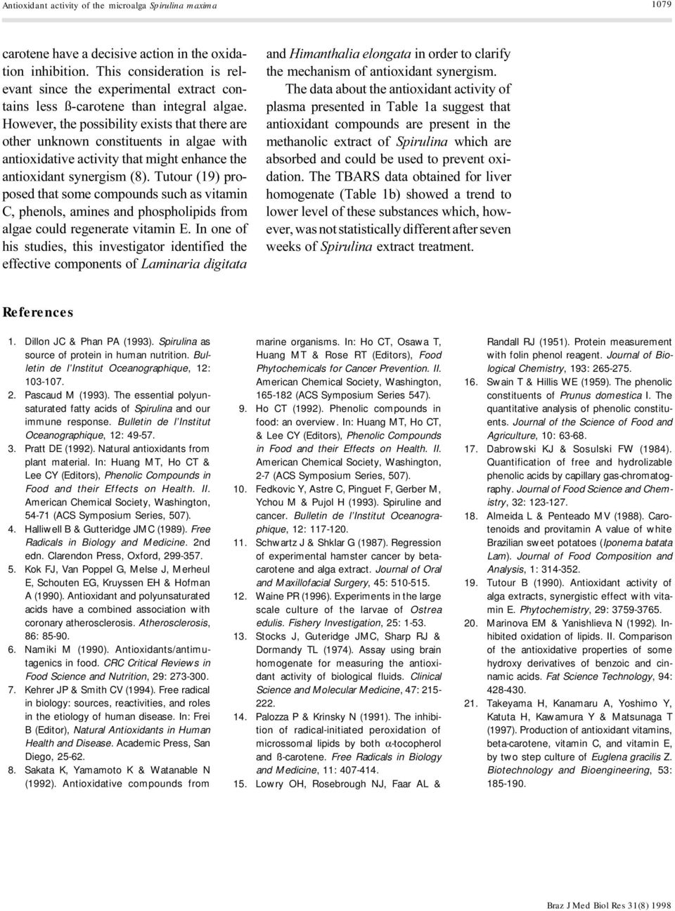 Bulletin de l Institut Oceanographique, 12: 49-57. 3. Pratt DE (1992). Natural antioxidants from plant material.
