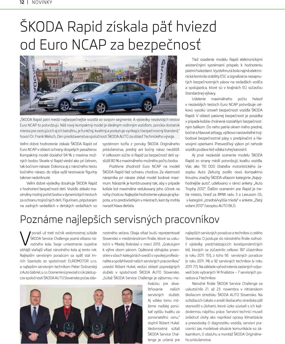 Frank Welsch, člen predstavenstva spoločnosti ŠKODA AUTO za oblasť Technického vývoja.
