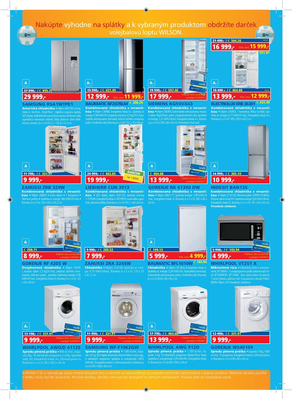trieda, No-Frost Multi-Flow, digitálna regulácia teploty, LED displej, antibakteriálna povrchová úprava, dávkovač vody, signalizácia otvorených dvierok; farba platinum silver (strieborná), rozmery (š