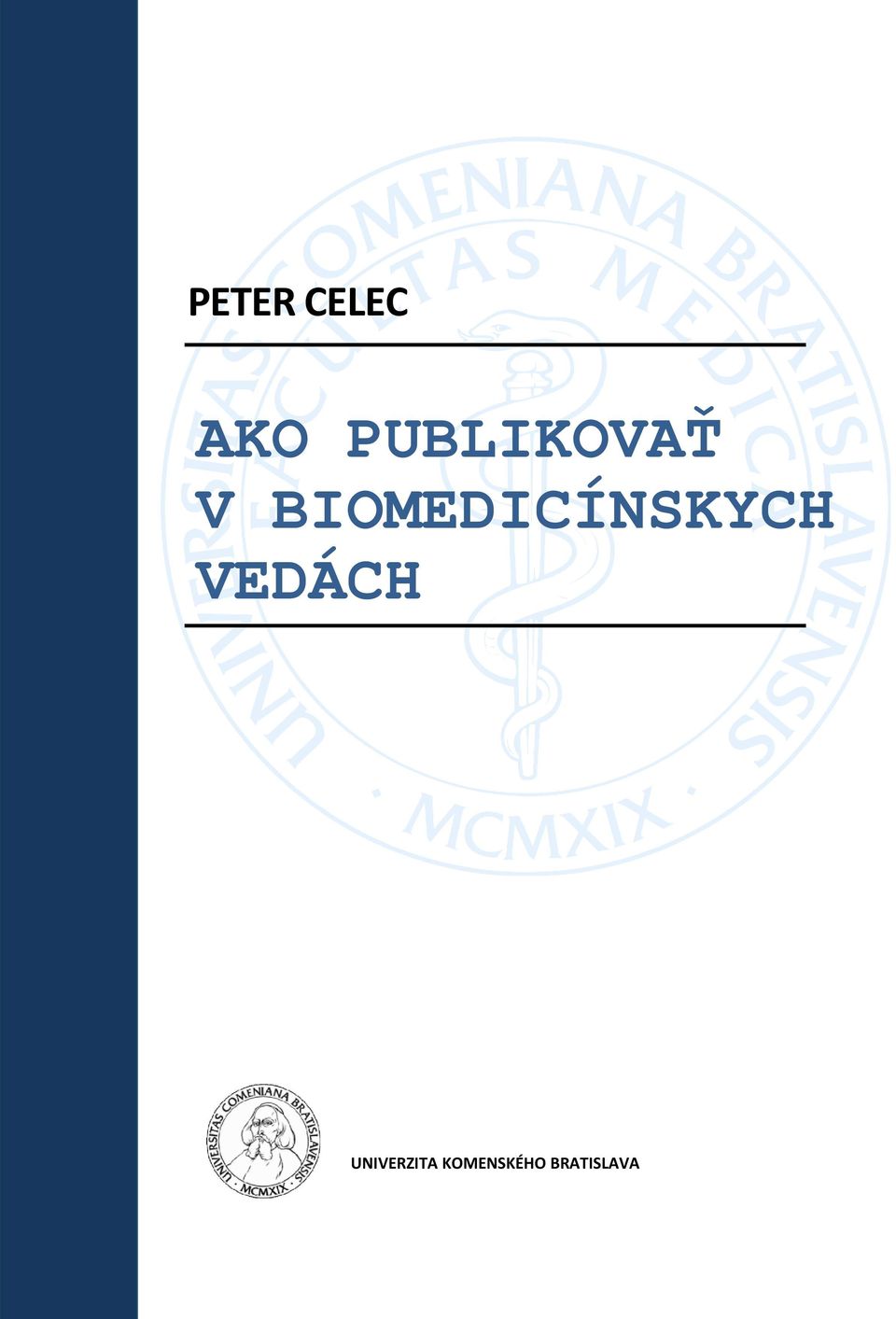 BIOMEDICÍNSKYCH