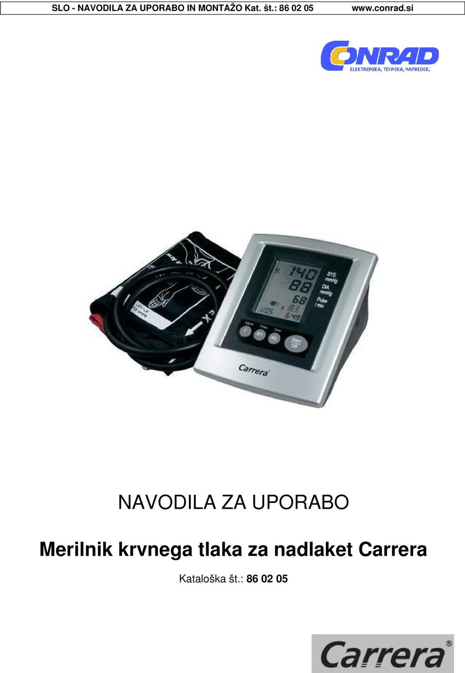 si NAVODILA ZA UPORABO Merilnik