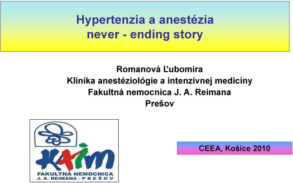 anestéziológie a intenzívnej medicíny