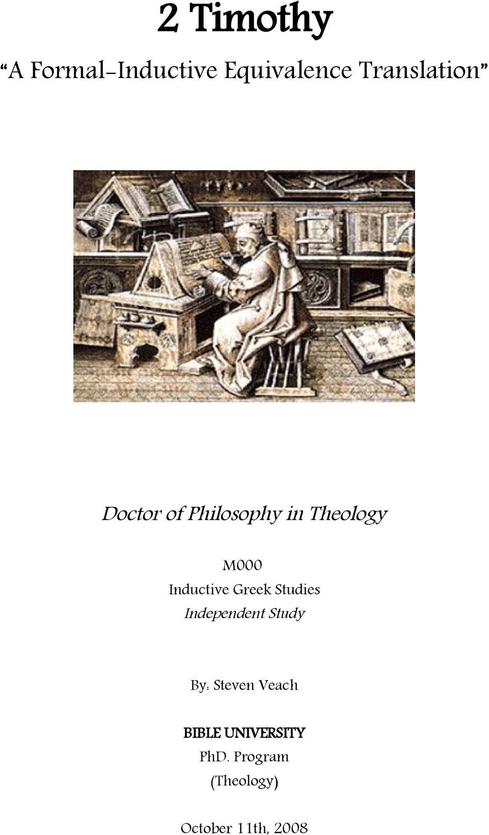 Greek Studies Independent Study By: Steven Veach