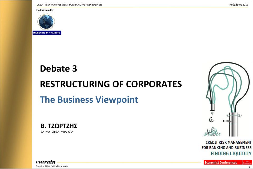 CORPORATES The Business