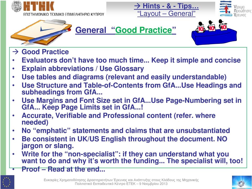 ..Use Headings and subheadings from GfA... Use Margins and Font Size set in GfA...Use Page-Numbering set in GfA... Keep Page Limits set in GfA...! Accurate, Verifiable and Professional content (refer.
