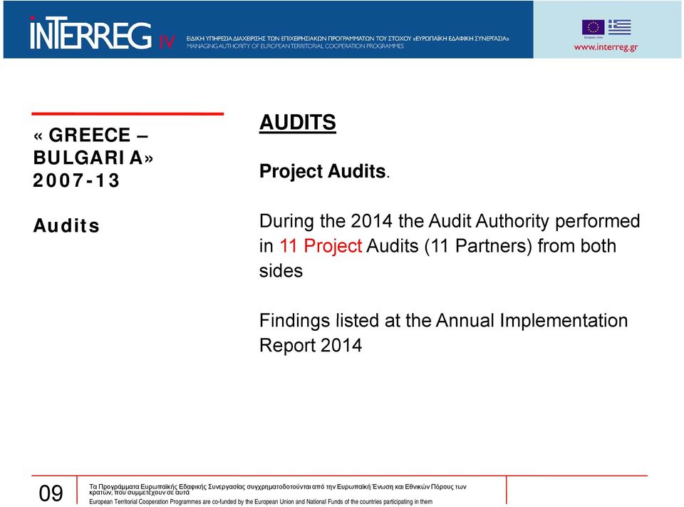 in 11 Project Audits (11 Partners) from both