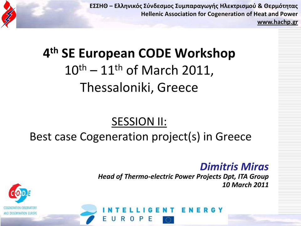 Cogeneration project(s) in Greece Dimitris Miras Head