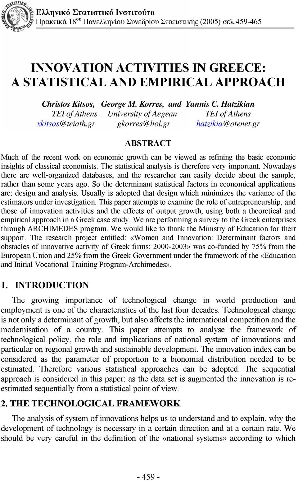 gr ABSTRACT Much of the recent work on economic growth can be viewed as refining the basic economic insights of classical economists. The statistical analysis is therefore very important.
