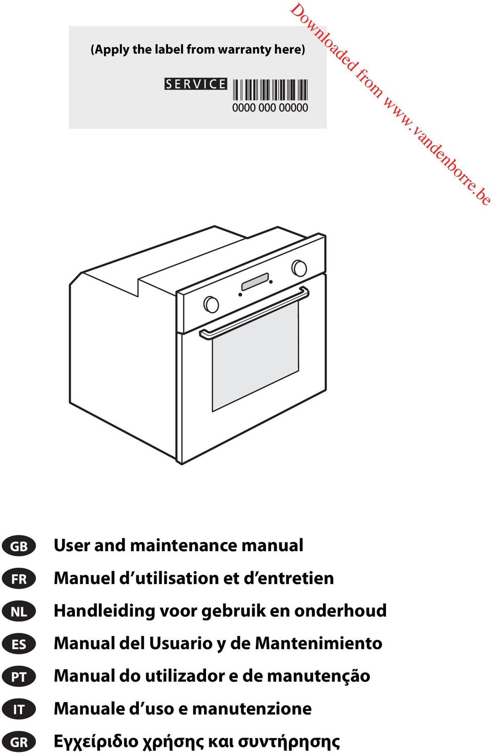 onderhoud Manual del Usuario y de Mantenimiento Manual do utilizador