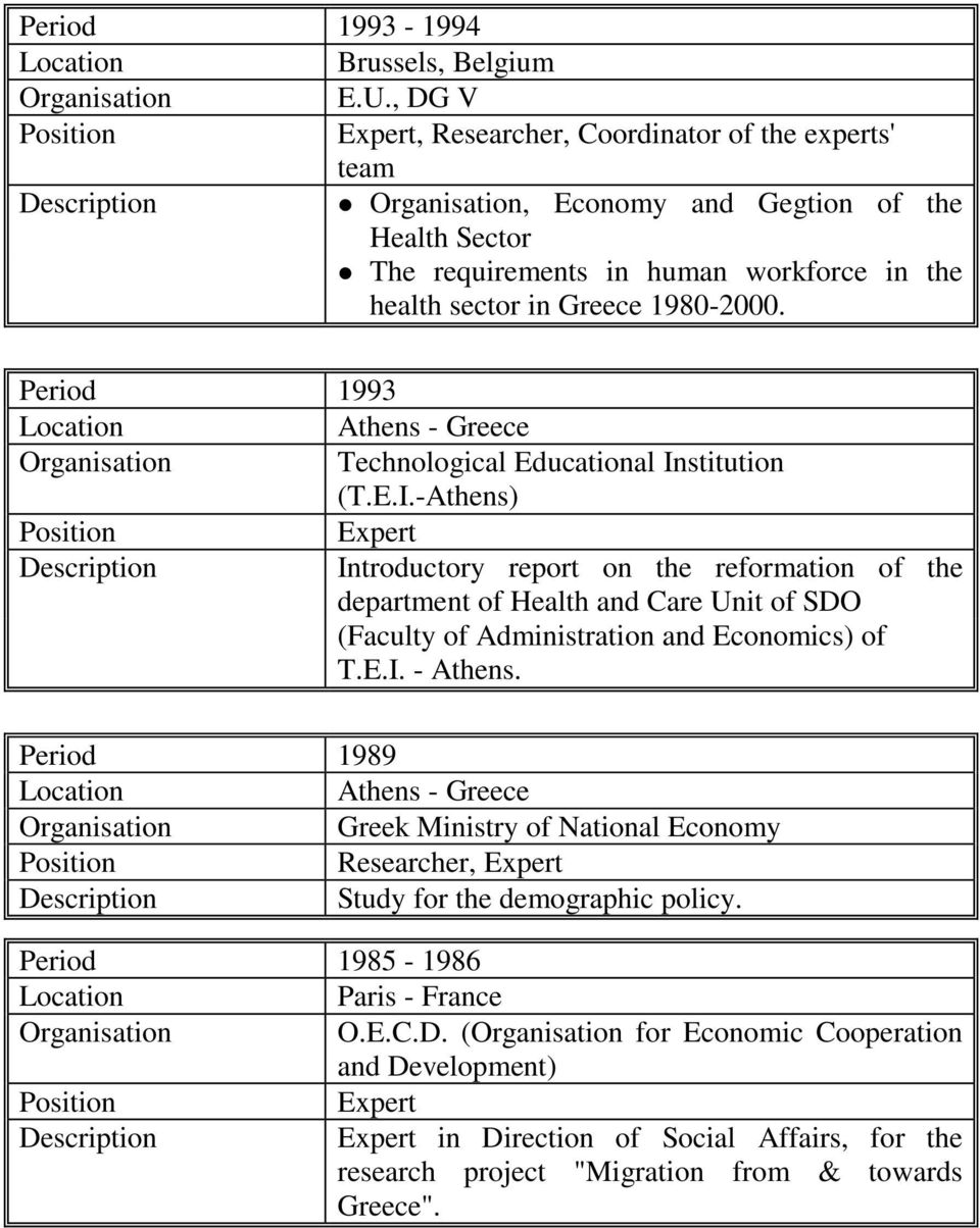 Period 1993 Technological Educational In