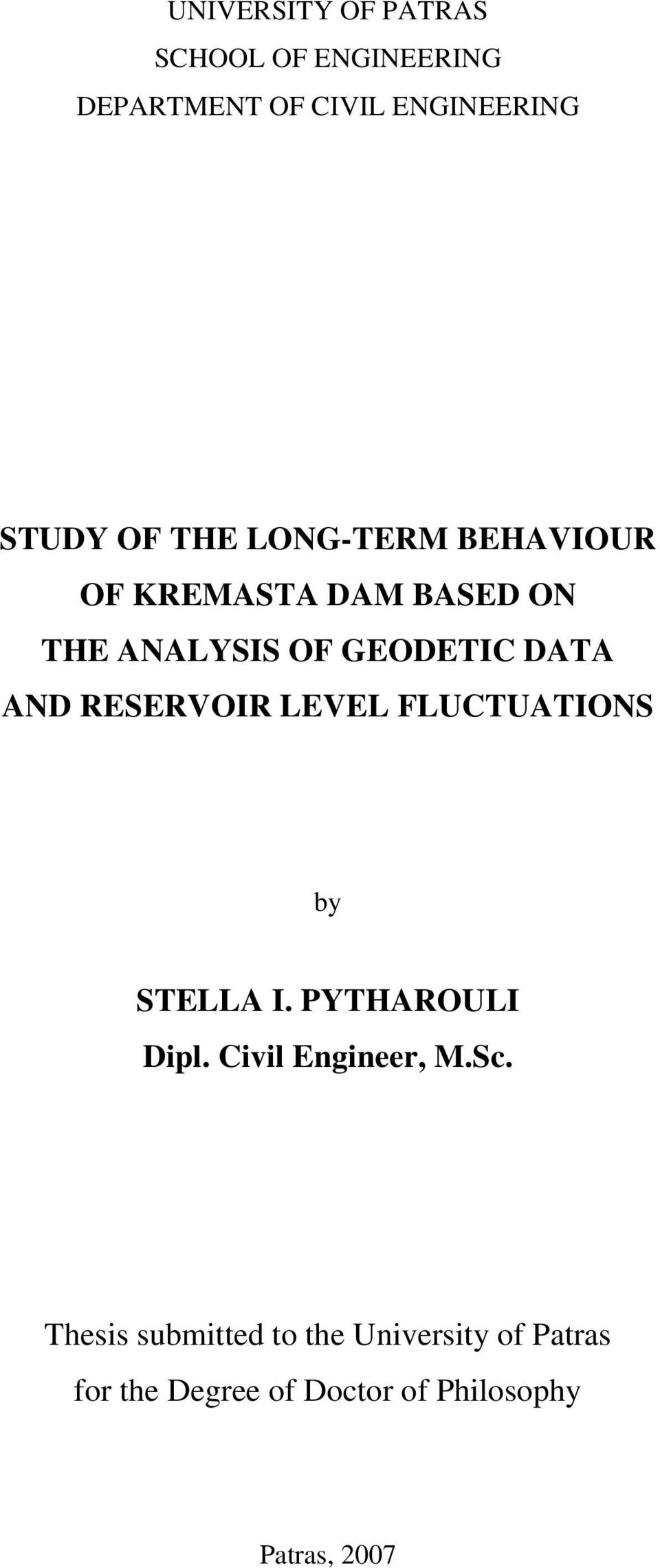 RESERVOIR LEVEL FLUCTUATIONS by STELLA I. PYTHAROULI Dpl. Cvl Engneer, M.Sc.