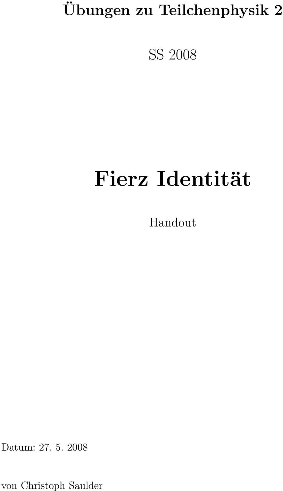 Fierz Identität Handout