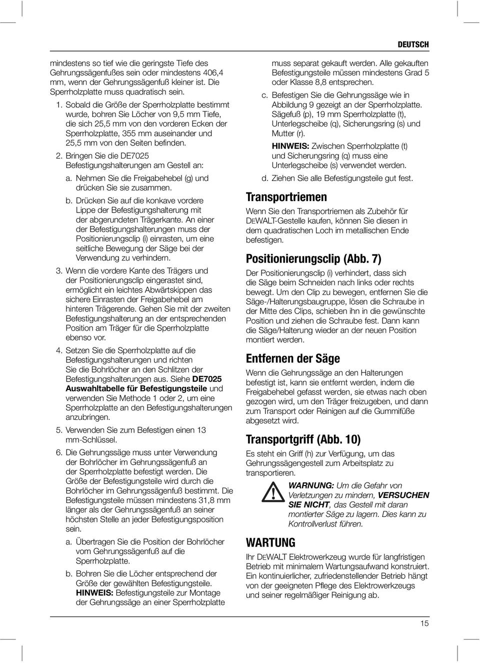 befinden. 2. Bringen Sie die DE7025 Befestigungshalterungen am Gestell an: a. Nehmen Sie die Freigabehebel (g) und drücken Sie sie zusammen. b.