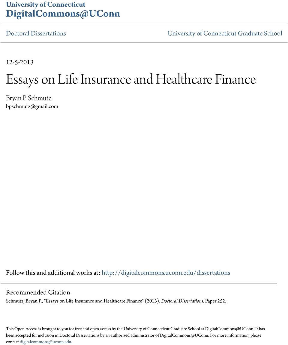 , "Essays on Life Insurance and Healthcare Finance" (2013). Doctoral Dissertations. Paper 252.