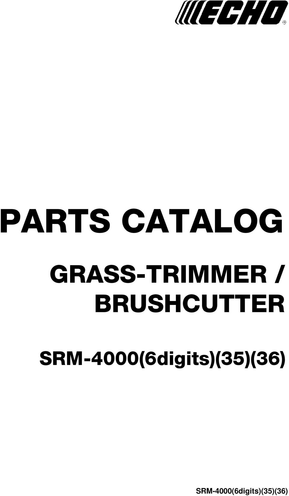 BRUSHCUTTER