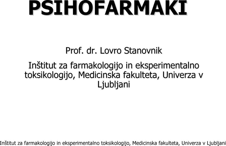 toksikologijo, Medicinska fakulteta, Univerza v Ljubljani