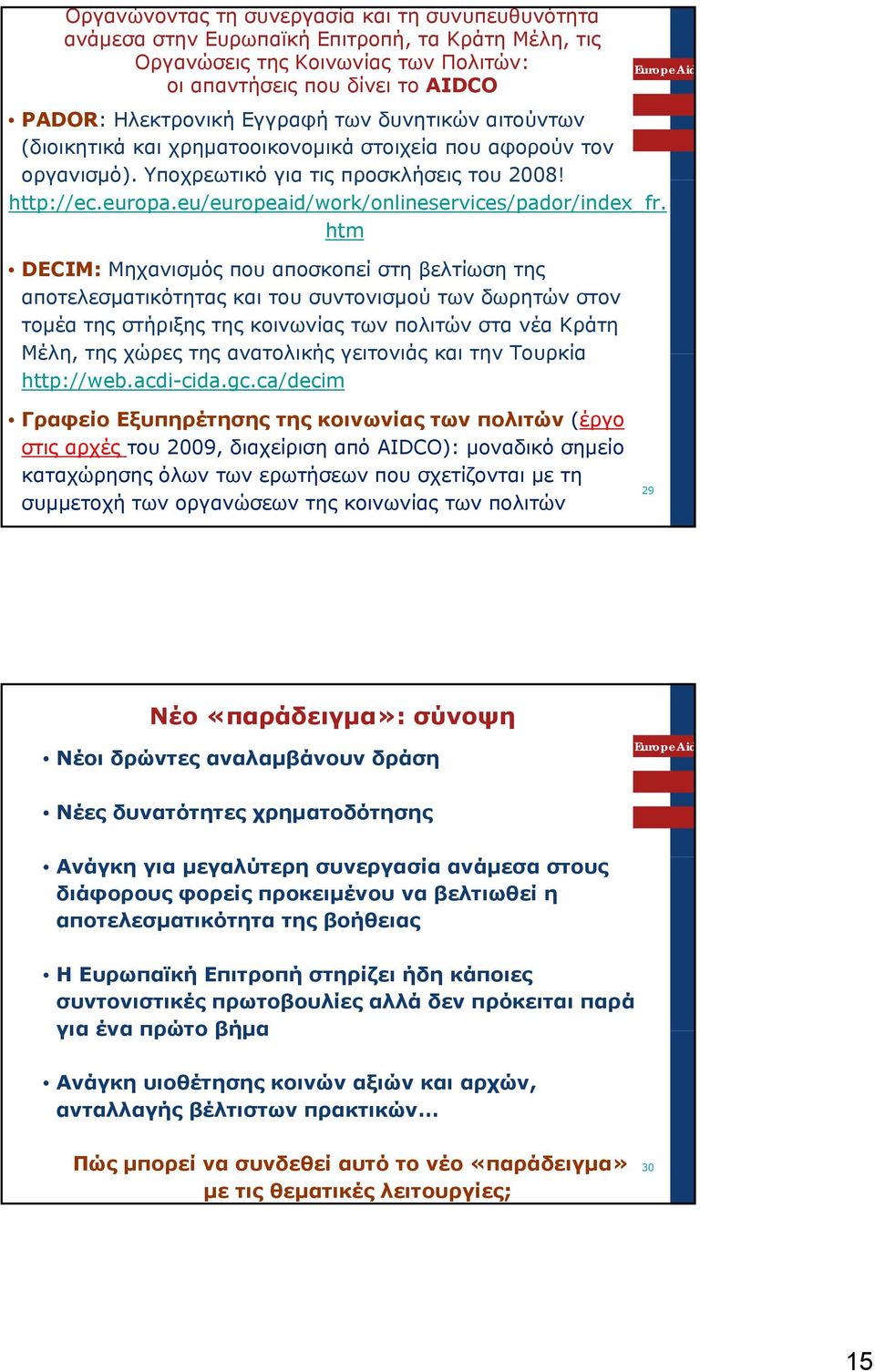 eu/europeaid/work/onlineservices/pador/index_fr.