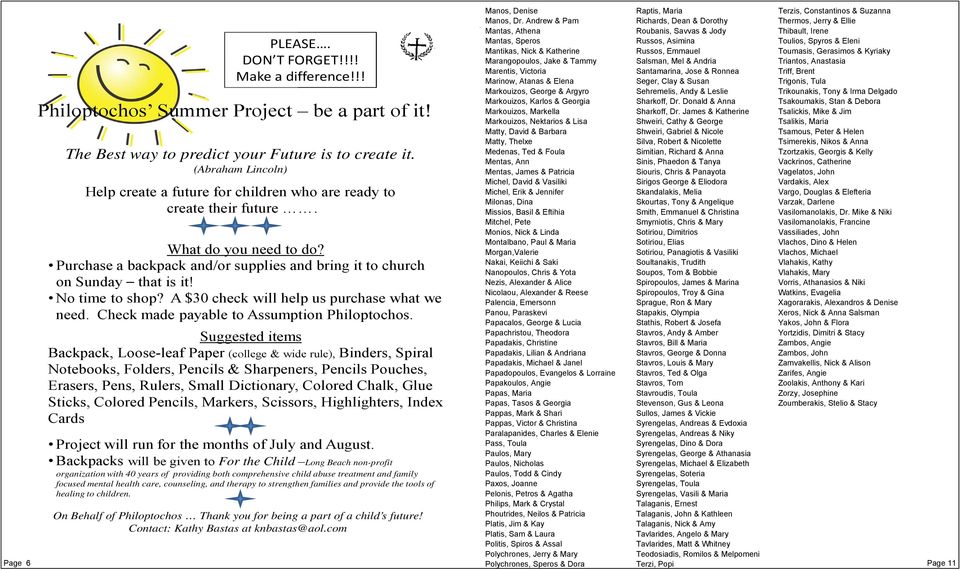 No time to shop? A $30 check will help us purchase what we need. Check made payable to Assumption Philoptochos.