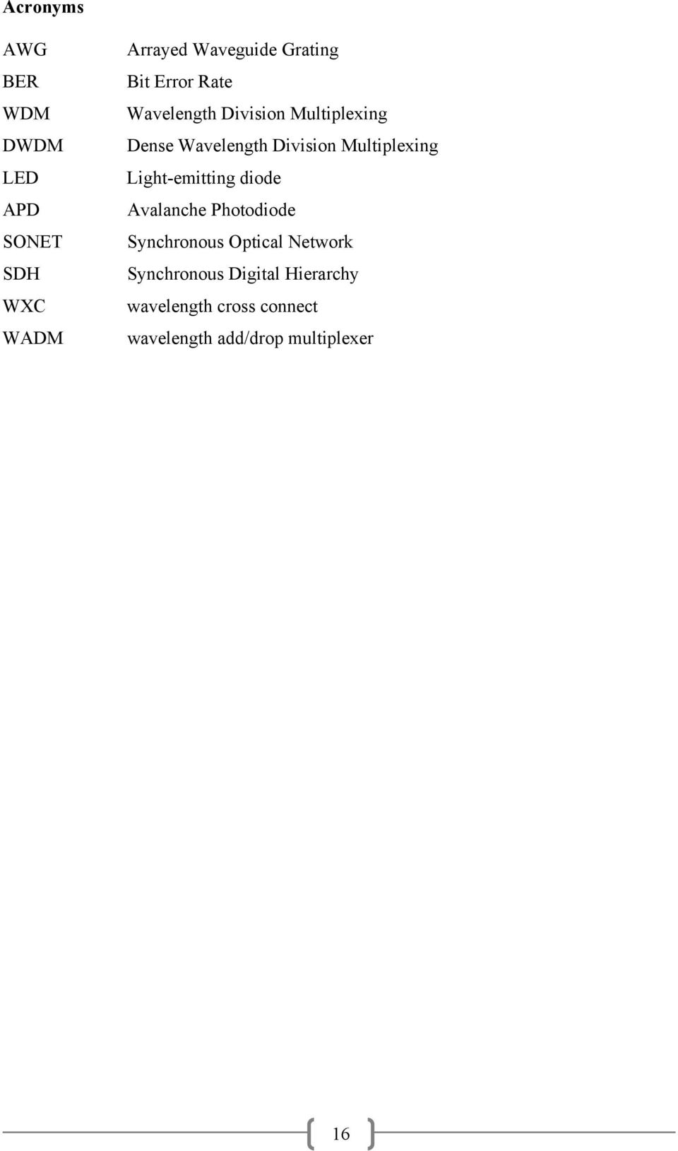 Multiplexing Light-emitting diode Avalanche Photodiode Synchronous Optical