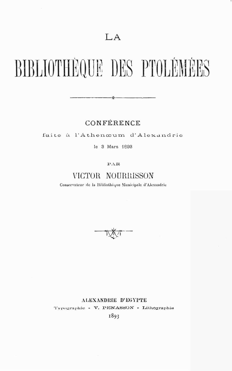 cincli"ie le 3 Mars 1893 VIGTOll NOURRISSON Conservateur de la
