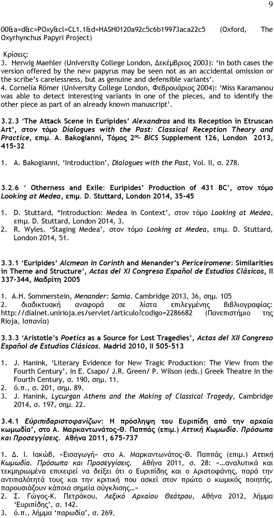 genuine and defensible variants. 4.