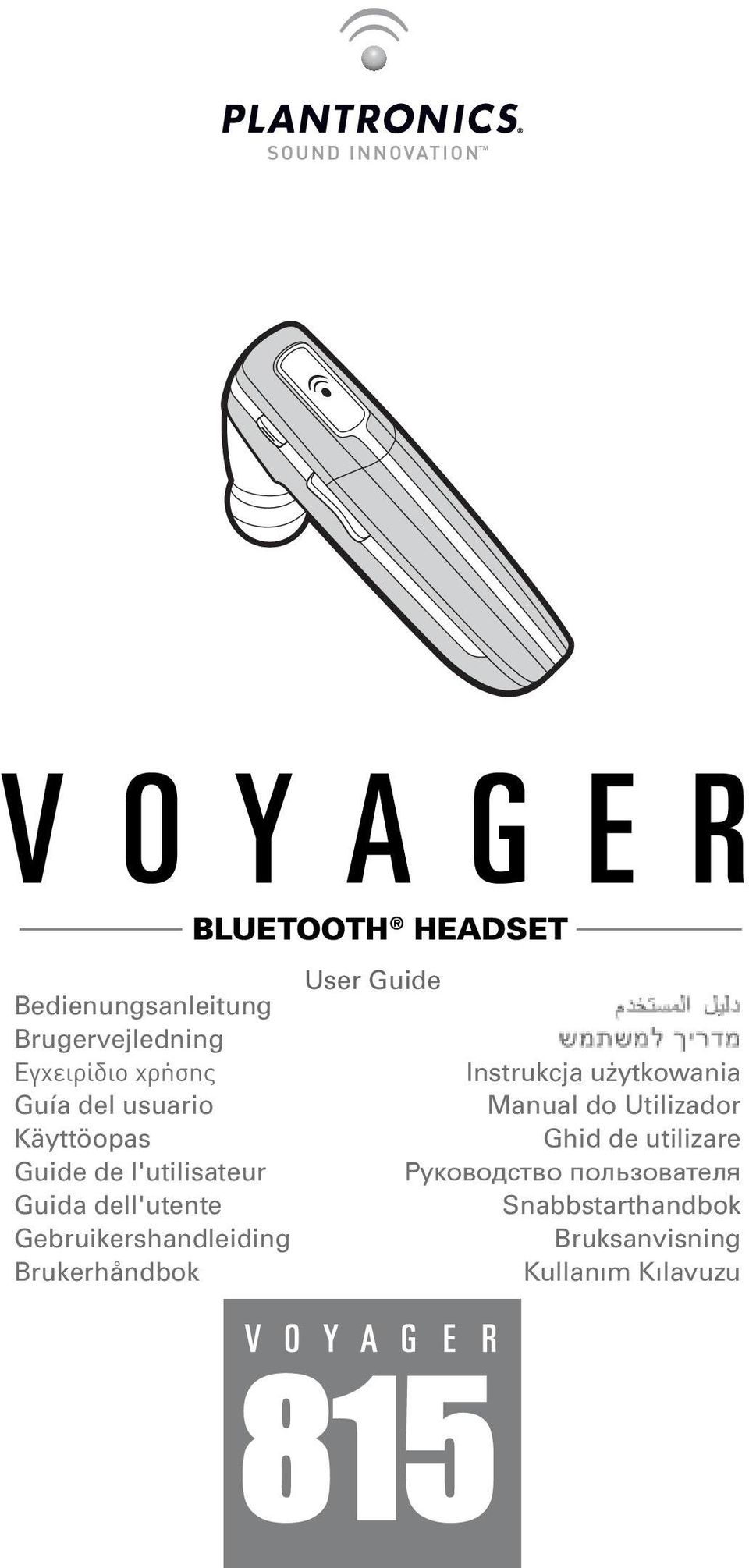 Gebruikershandleiding Brukerhåndbok BLUETOOTH HEADSET User