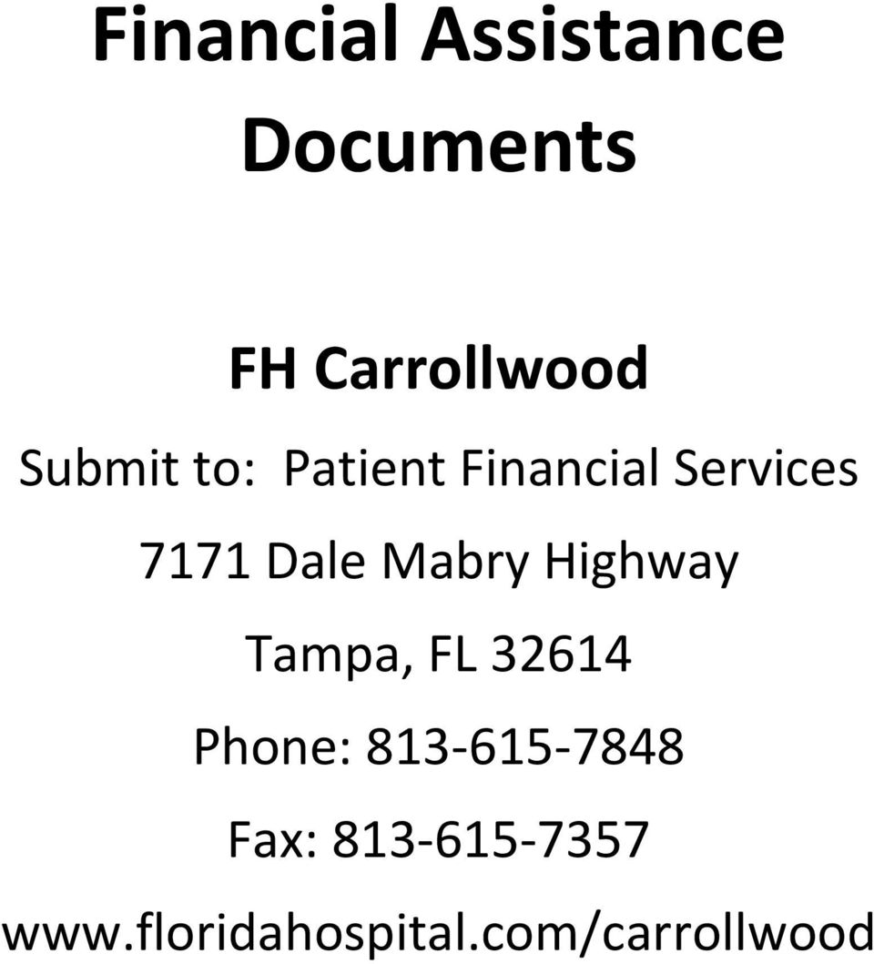 Mabry Highway Tampa, FL 32614 Phone: 813-615-7848