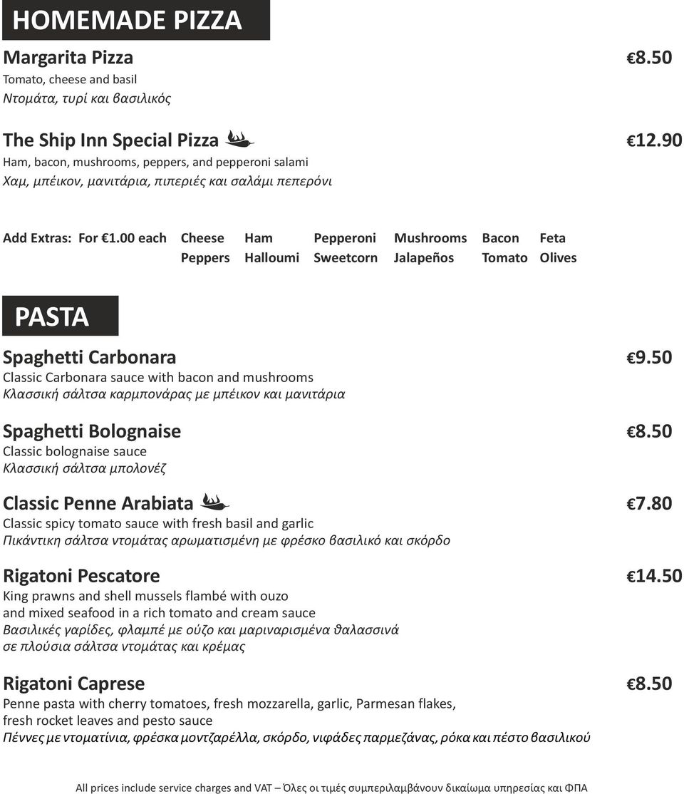 00 each Cheese Ham Pepperoni Mushrooms Bacon Feta Peppers Halloumi Sweetcorn Jalapeños Tomato Olives PASTA Spaghetti Carbonara 9.