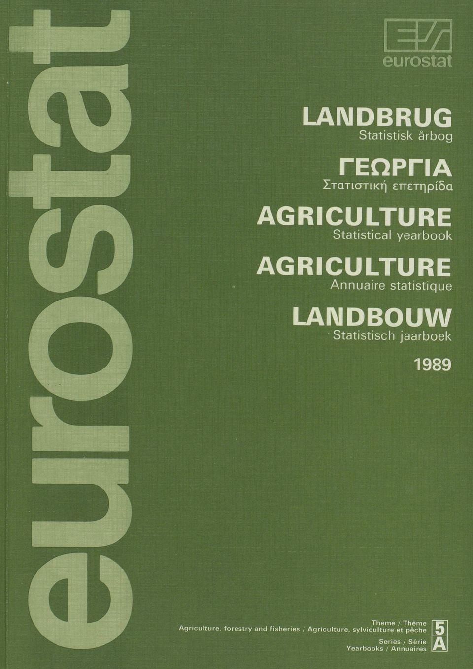 LANDBOUW Statistisch jaarboek Theme / Thème Agriculture, forestry and