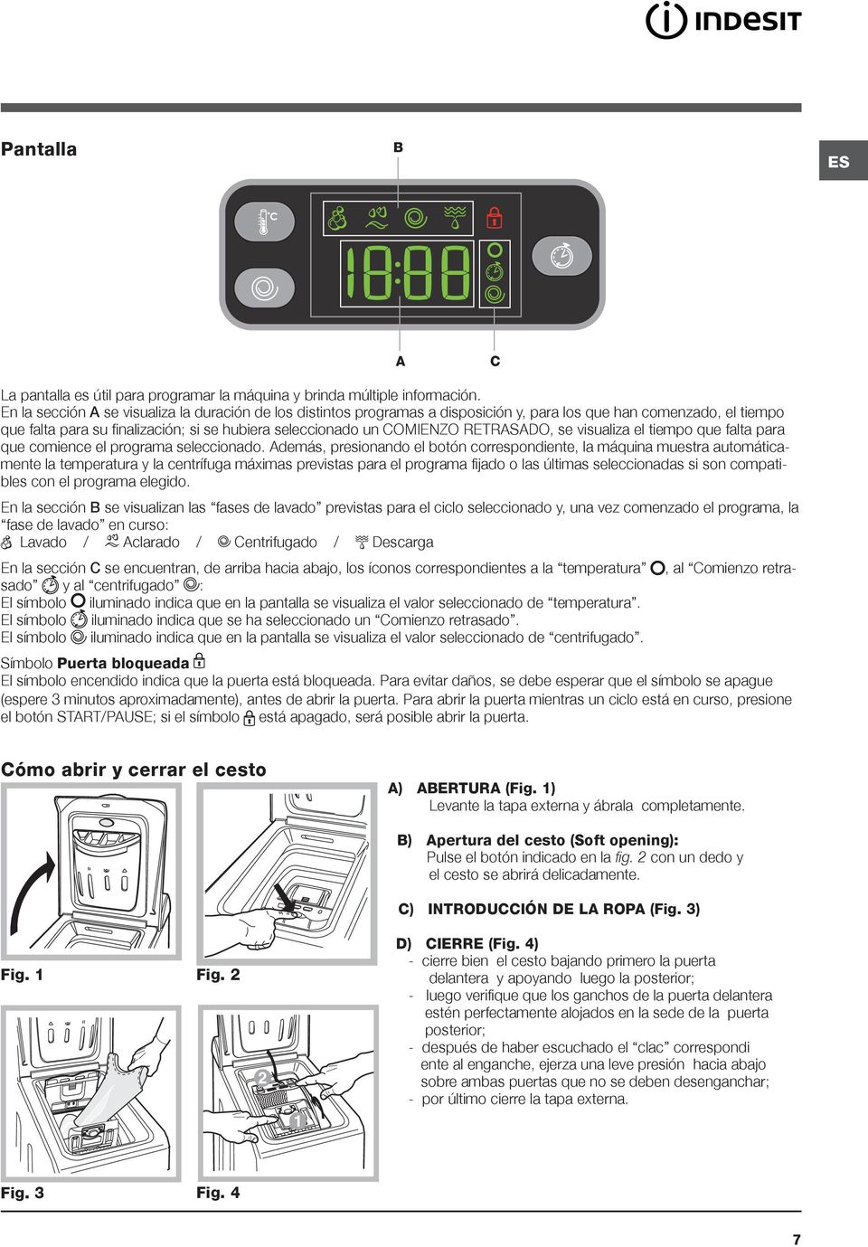 RETRASADO, se visualiza el tiempo que falta para que comience el programa seleccionado.