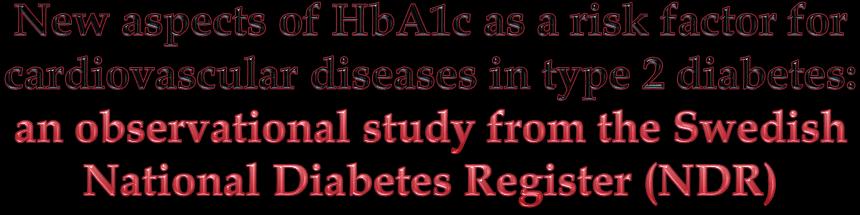 This observational study showed progressively increasing risks of CHD,CVD and total mortality with higher HbA1c, and no risk increase at low HbA1c levels even with longer