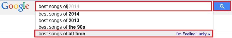 Type the keywords The search button A selection of popular keywords are shown below to choose from, based on your keywords Η επιλογή της λέξης-κλειδί best songs of all time θα επιλεγεί.